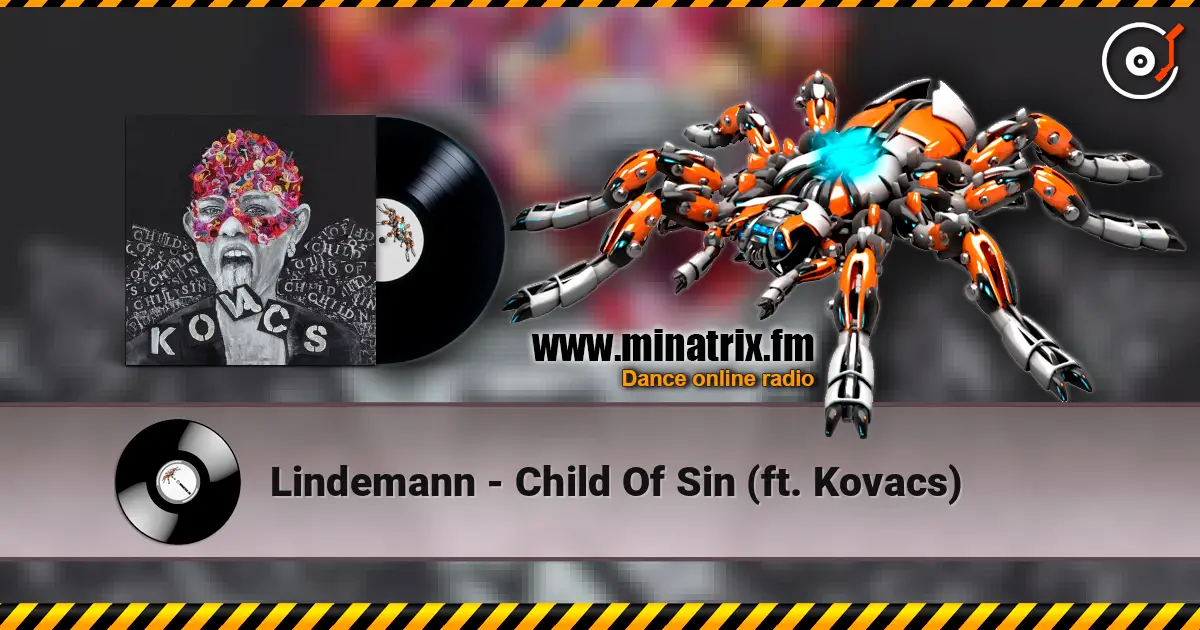 Lindemann - Child Of Sin (ft. Kovacs) escuchar online en alta calidad | Minatrix.FM