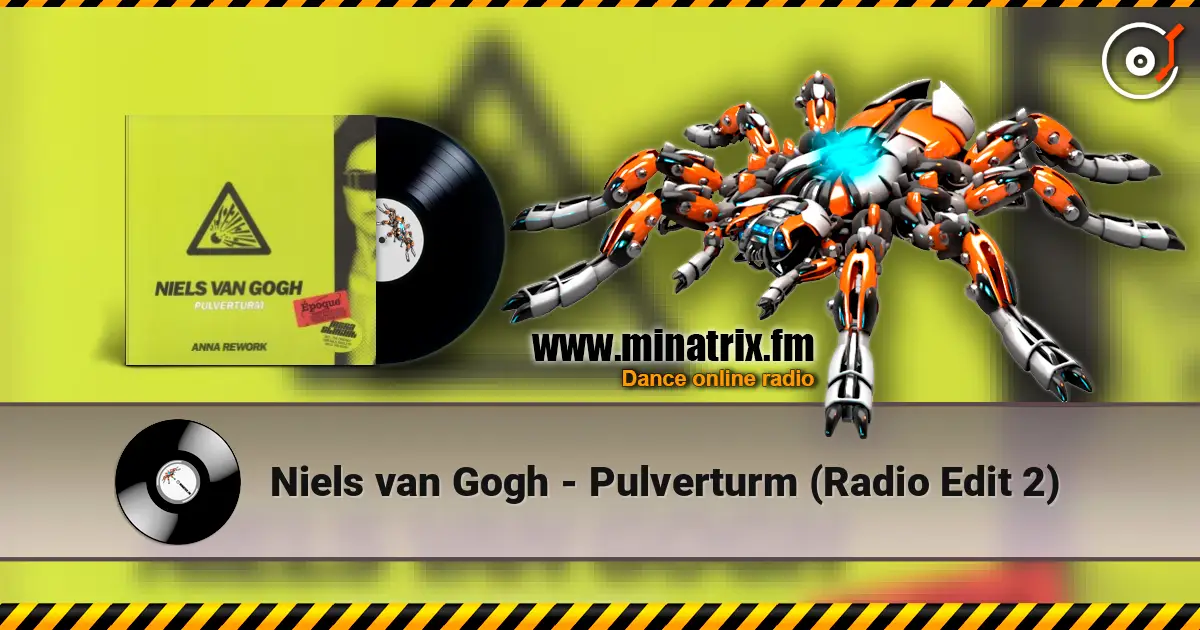 Niels van Gogh - Pulverturm (Radio Edit 2) escuchar online en alta calidad | Minatrix.FM