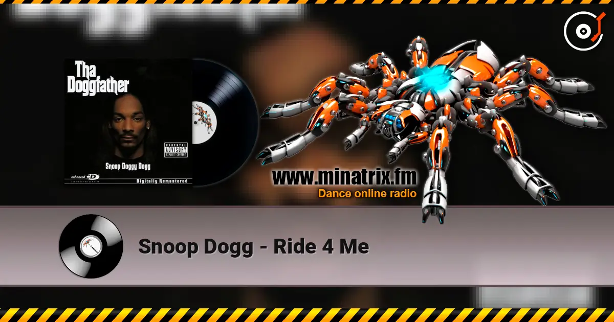 Snoop Dogg - Ride 4 Me escuchar online en alta calidad | Minatrix.FM