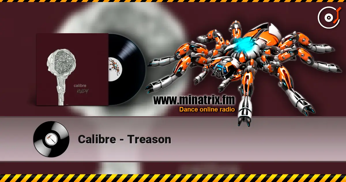 Calibre - Treason escuchar online en alta calidad | Minatrix.FM