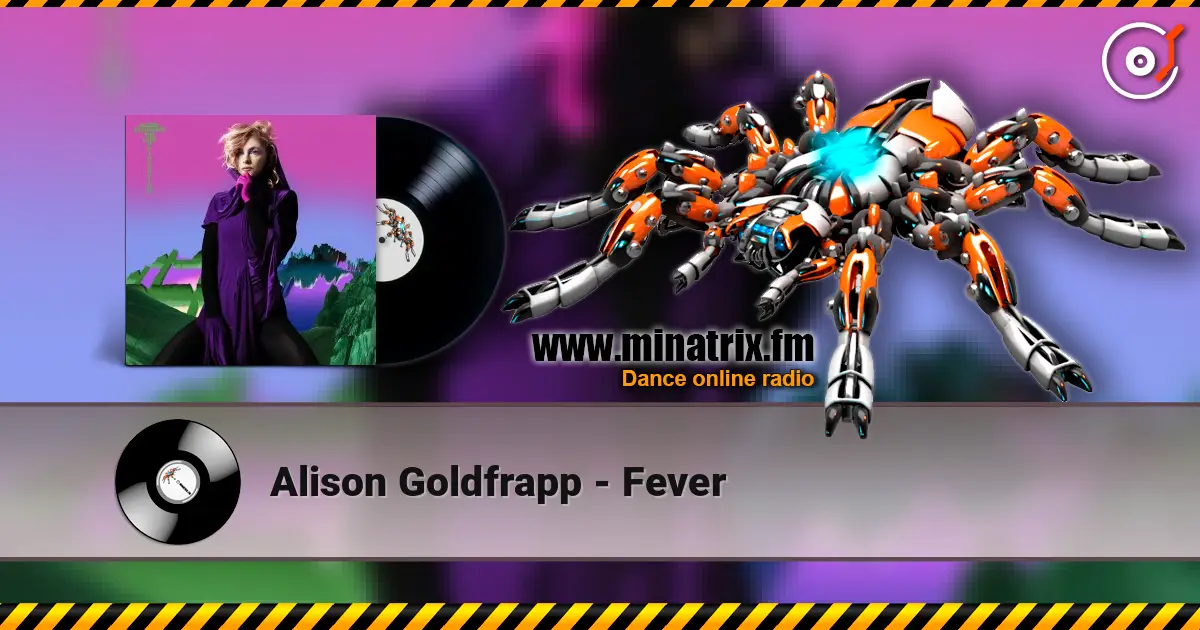 Alison Goldfrapp - Fever escuchar online en alta calidad | Minatrix.FM