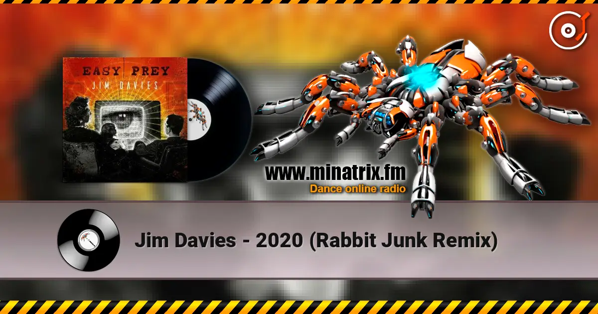 Jim Davies - 2020 (Rabbit Junk Remix) escuchar online en alta calidad | Minatrix.FM
