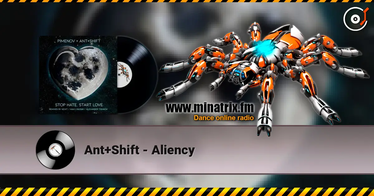 Ant+Shift - Aliency escuchar online en alta calidad | Minatrix.FM