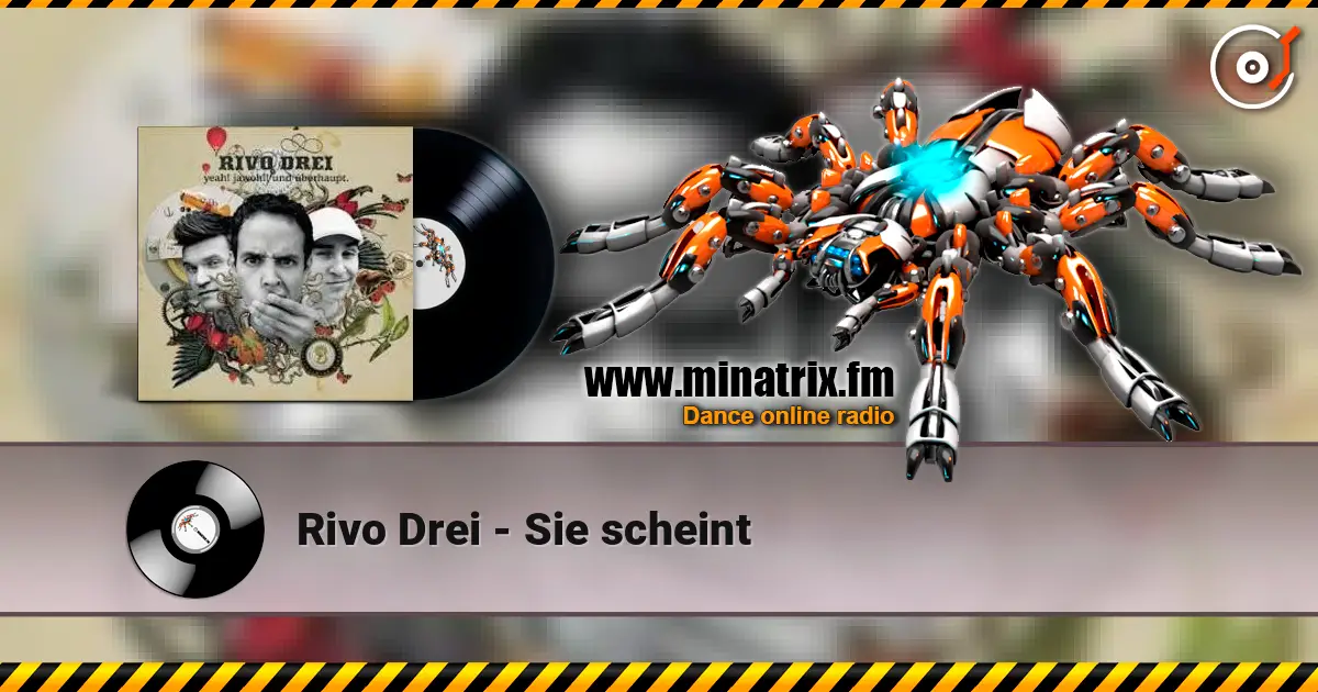 Rivo Drei - Sie scheint escuchar online en alta calidad | Minatrix.FM