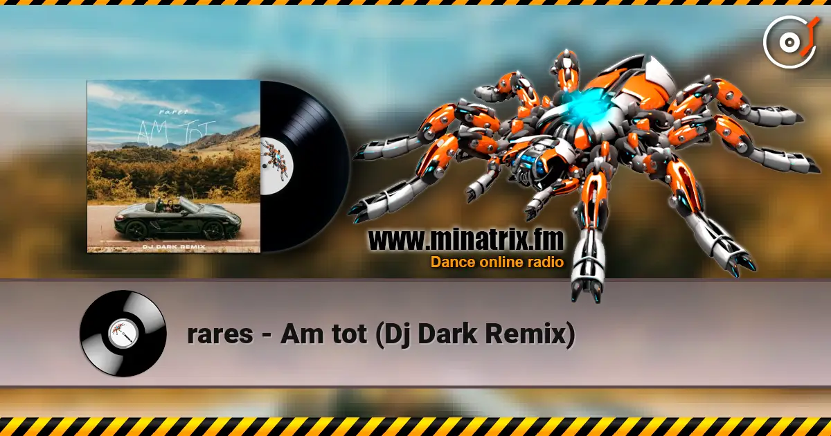 rares - Am tot (Dj Dark Remix) escuchar online en alta calidad | Minatrix.FM