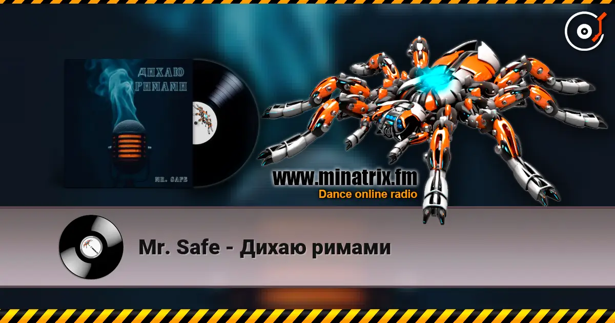Mr. Safe - Дихаю римами escuchar online en alta calidad | Minatrix.FM