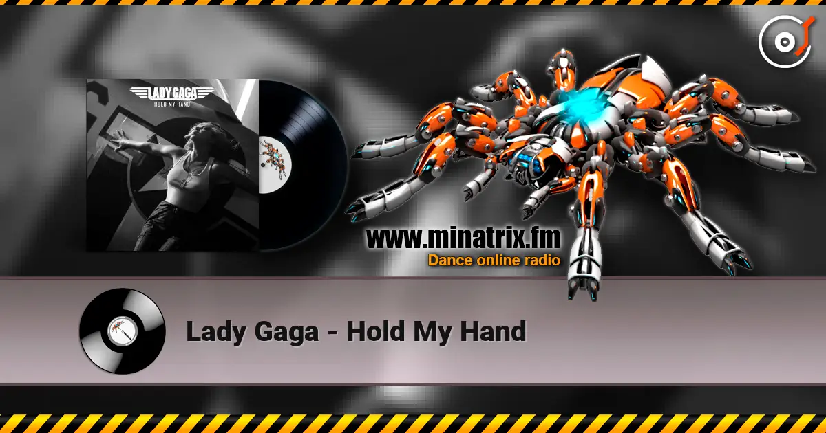 Lady Gaga - Hold My Hand escuchar online en alta calidad | Minatrix.FM