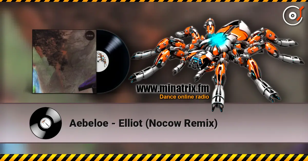 Aebeloe - Elliot (Nocow Remix) escuchar online en alta calidad | Minatrix.FM