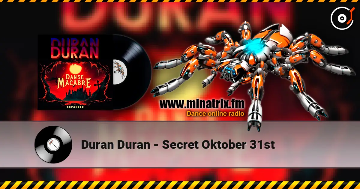 Duran Duran - Secret Oktober 31st escuchar online en alta calidad | Minatrix.FM