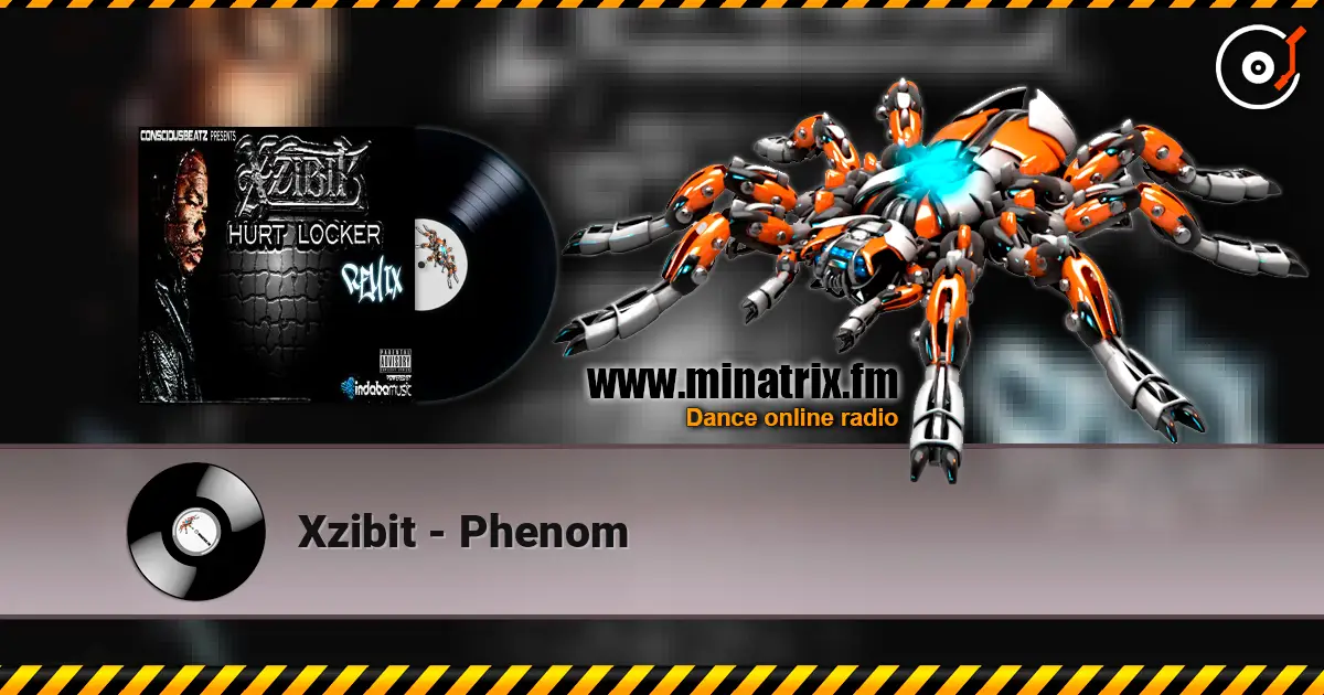 Xzibit - Phenom escuchar online en alta calidad | Minatrix.FM