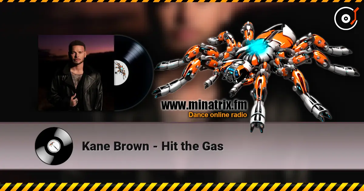 Kane Brown - Hit the Gas escuchar online en alta calidad | Minatrix.FM