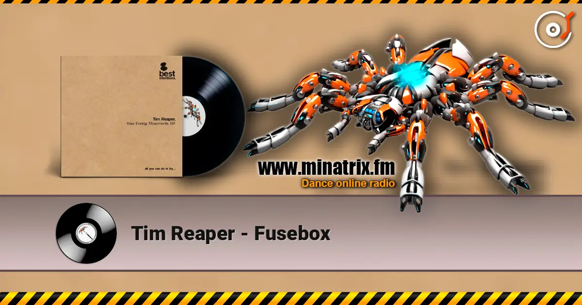 Tim Reaper - Fusebox escuchar online en alta calidad | Minatrix.FM