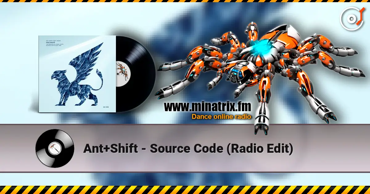 Ant+Shift - Source Code (Radio Edit) escuchar online en alta calidad | Minatrix.FM