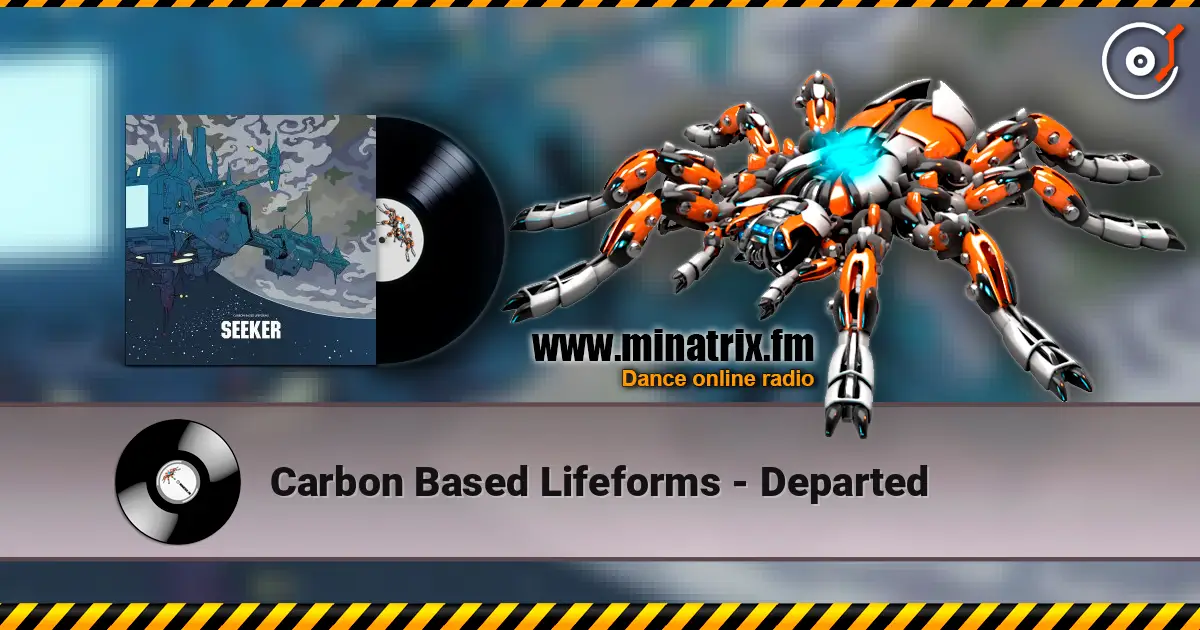 Carbon Based Lifeforms - Departed escuchar online en alta calidad | Minatrix.FM