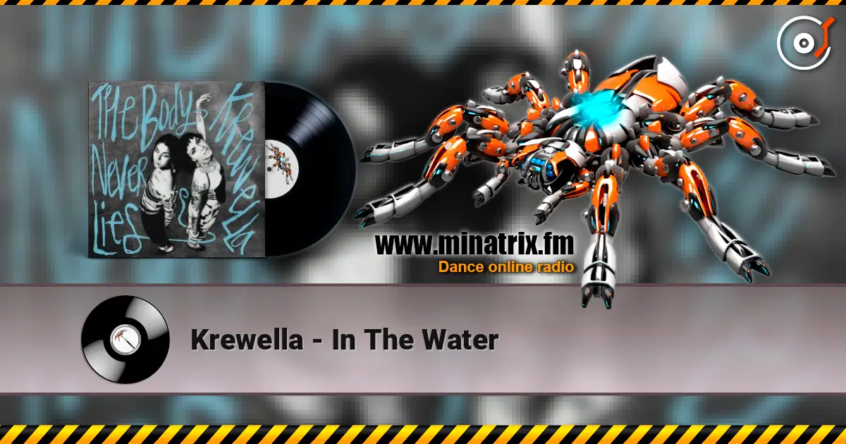 Krewella - In The Water escuchar online en alta calidad | Minatrix.FM