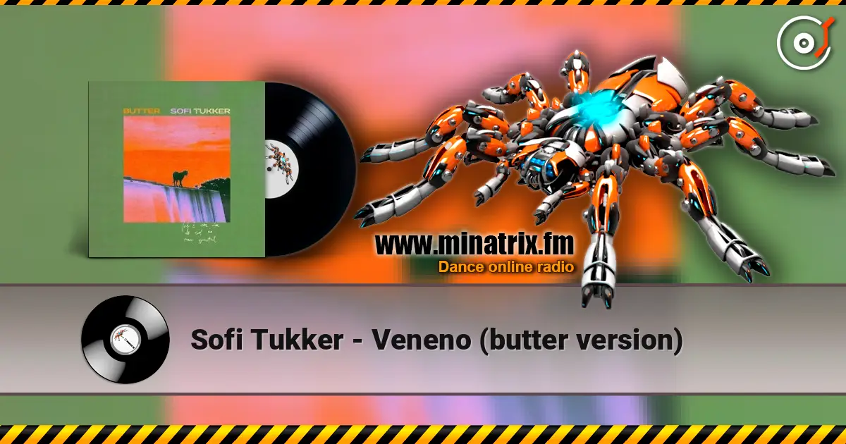 Sofi Tukker - Veneno (butter version) escuchar online en alta calidad | Minatrix.FM
