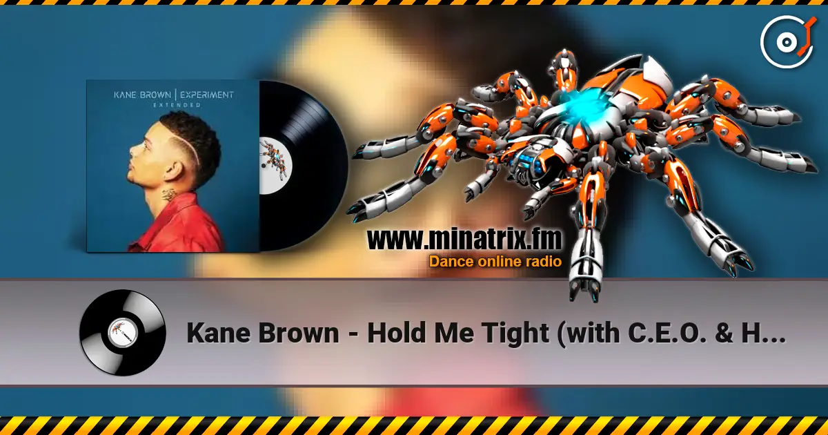 Kane Brown - Hold Me Tight (with C.E.O. & Haden Sightz) escuchar online en alta calidad | Minatrix.FM