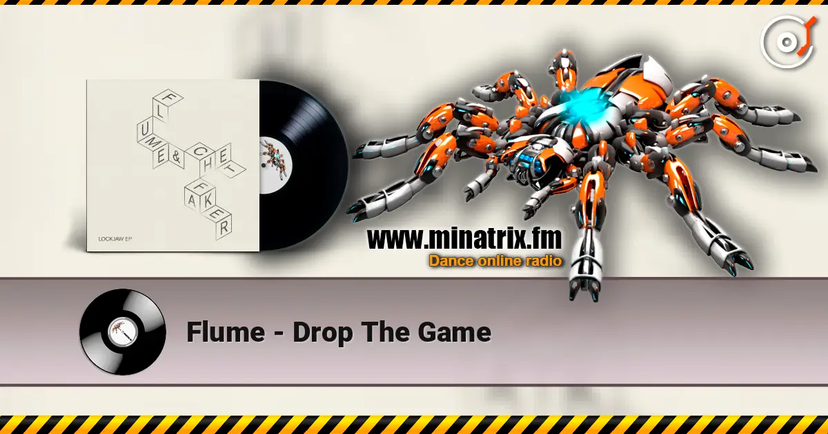 Flume - Drop The Game escuchar online en alta calidad | Minatrix.FM