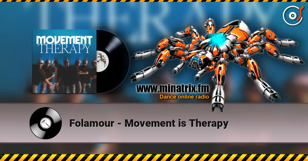 Folamour - Movement is Therapy escuchar online en alta calidad | Minatrix.FM