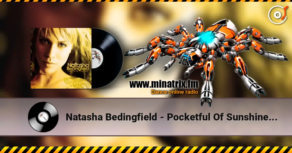 Natasha Bedingfield - Pocketful Of Sunshine (Johnny Vicious Club) escuchar online en alta calidad | Minatrix.FM
