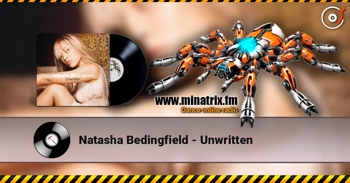 Natasha Bedingfield - Unwritten escuchar online en alta calidad | Minatrix.FM