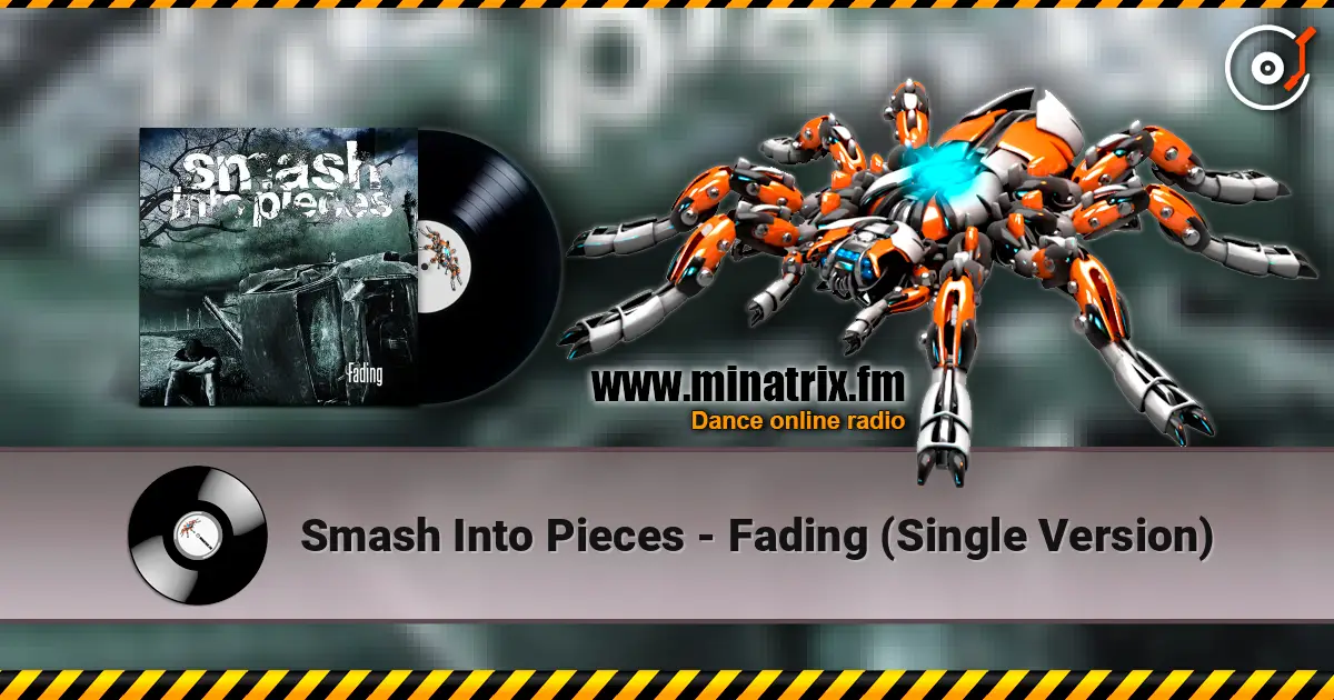 Smash Into Pieces - Fading (Single Version) escuchar online en alta calidad | Minatrix.FM