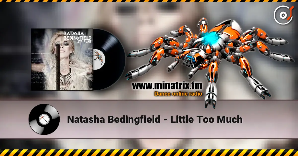 Natasha Bedingfield - Little Too Much escuchar online en alta calidad | Minatrix.FM