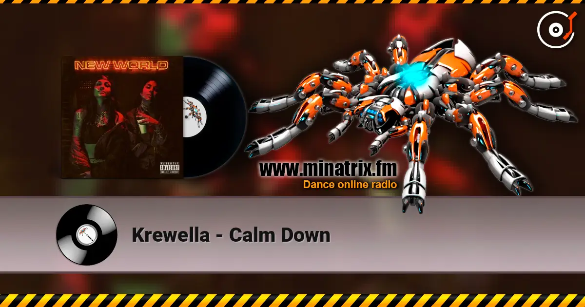 Krewella - Calm Down escuchar online en alta calidad | Minatrix.FM