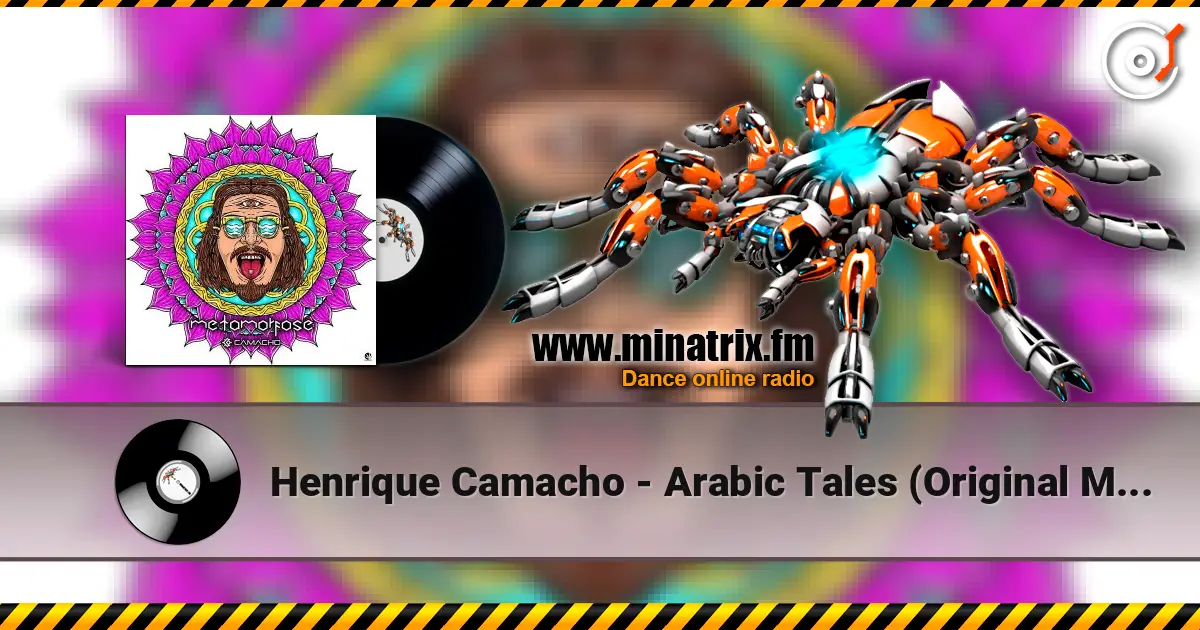 Henrique Camacho - Arabic Tales (Original Mix) escuchar online en alta calidad | Minatrix.FM