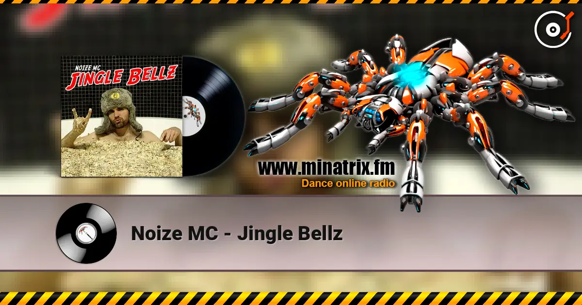 Noize MC - Jingle Bellz escuchar online en alta calidad | Minatrix.FM