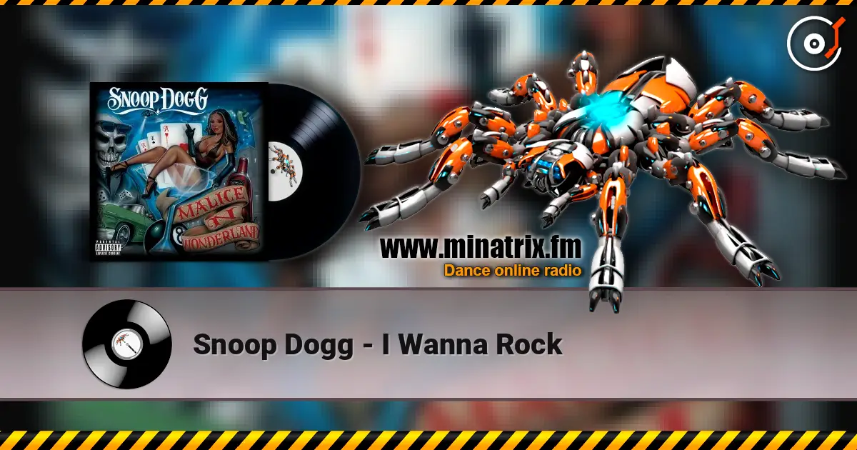 Snoop Dogg - I Wanna Rock escuchar online en alta calidad | Minatrix.FM