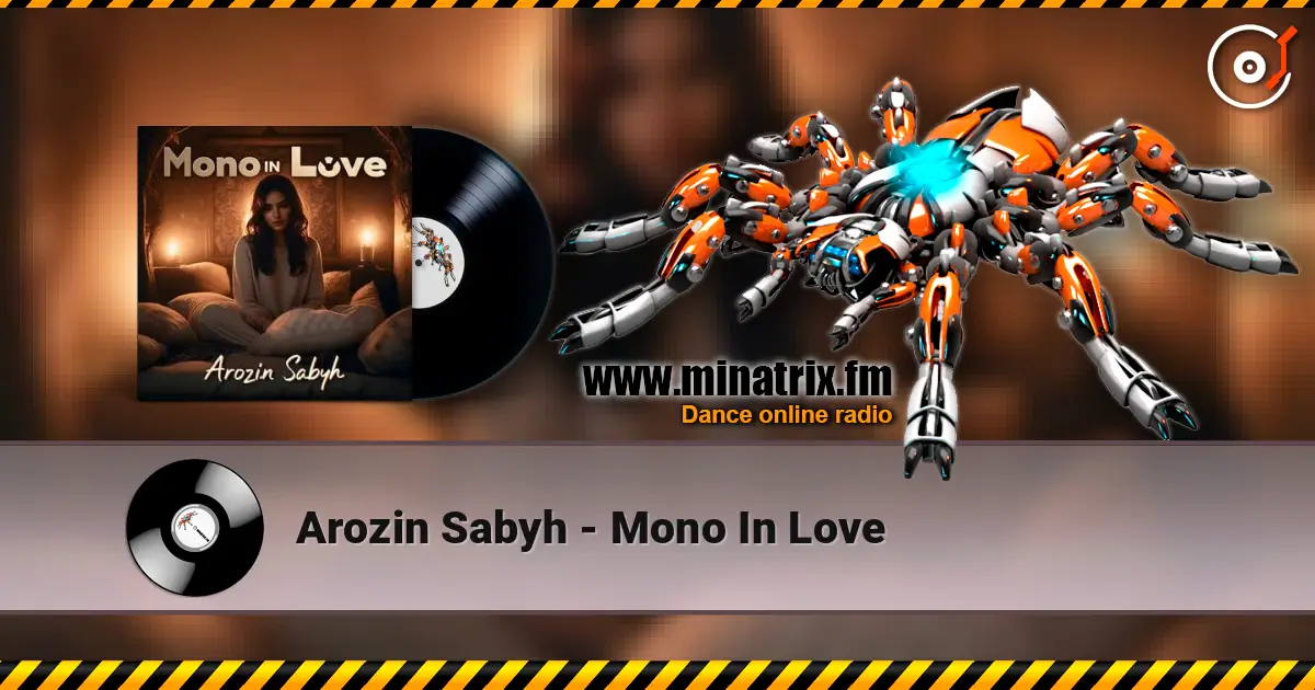 Arozin Sabyh - Mono In Love escuchar online en alta calidad | Minatrix.FM