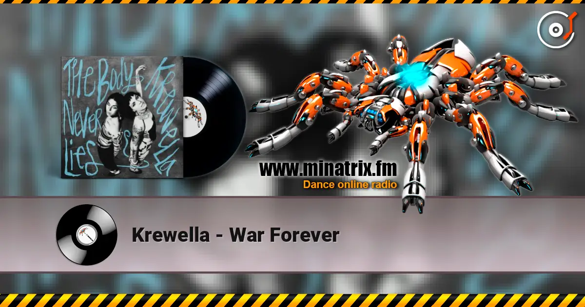 Krewella - War Forever escuchar online en alta calidad | Minatrix.FM