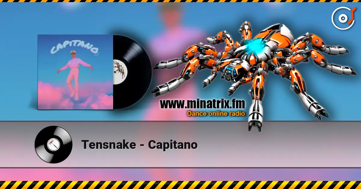 Tensnake - Capitano escuchar online en alta calidad | Minatrix.FM