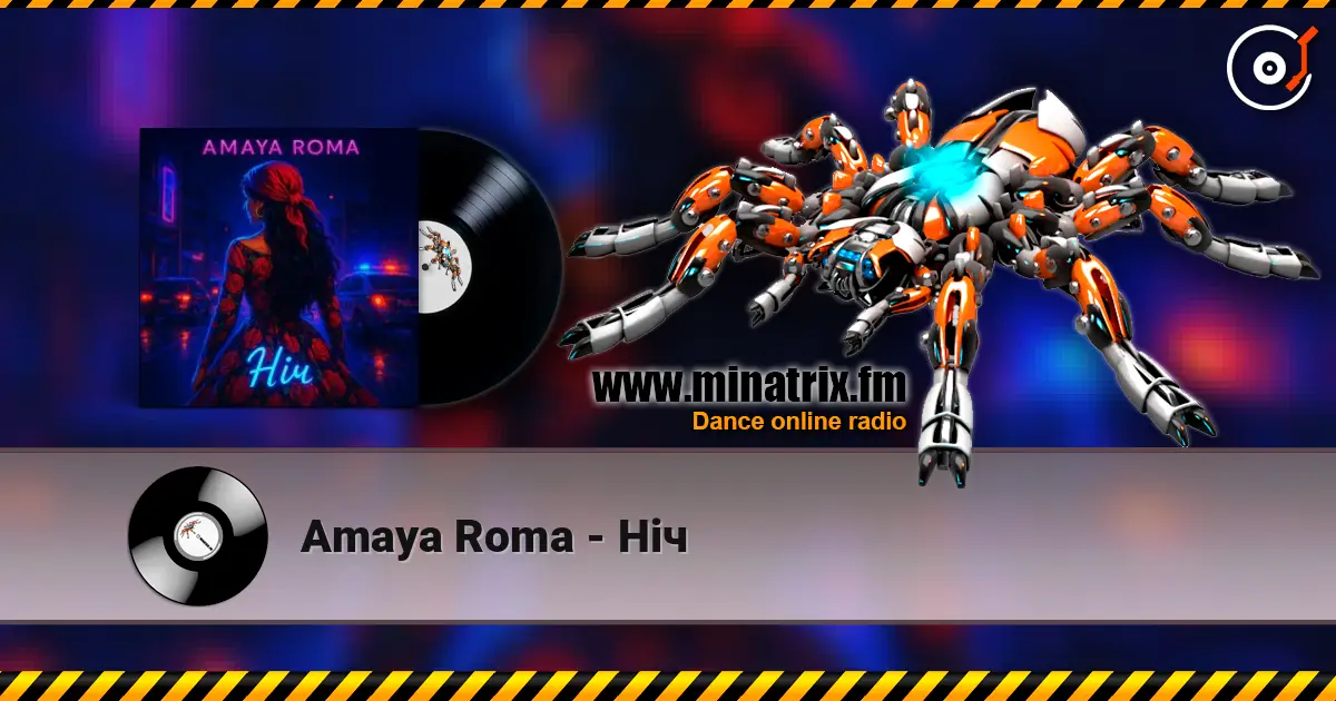 Amaya Roma - Ніч escuchar online en alta calidad | Minatrix.FM