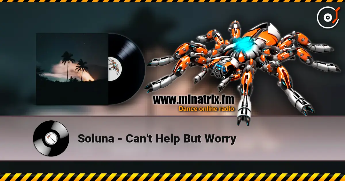 Soluna - Can't Help But Worry escuchar online en alta calidad | Minatrix.FM