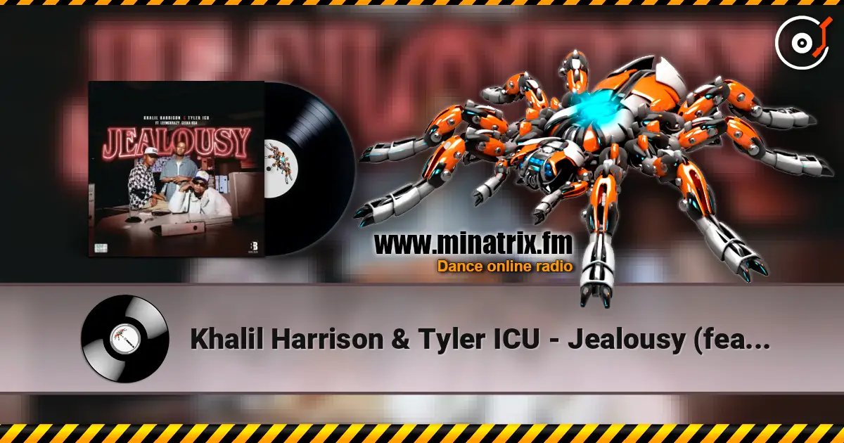 Khalil Harrison & Tyler ICU - Jealousy (feat. Leemckrazy & Ceeka RSA) escuchar online en alta calidad | Minatrix.FM