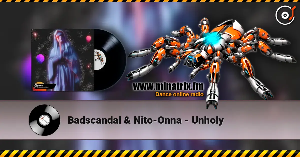 Badscandal & Nito-Onna - Unholy escuchar online en alta calidad | Minatrix.FM