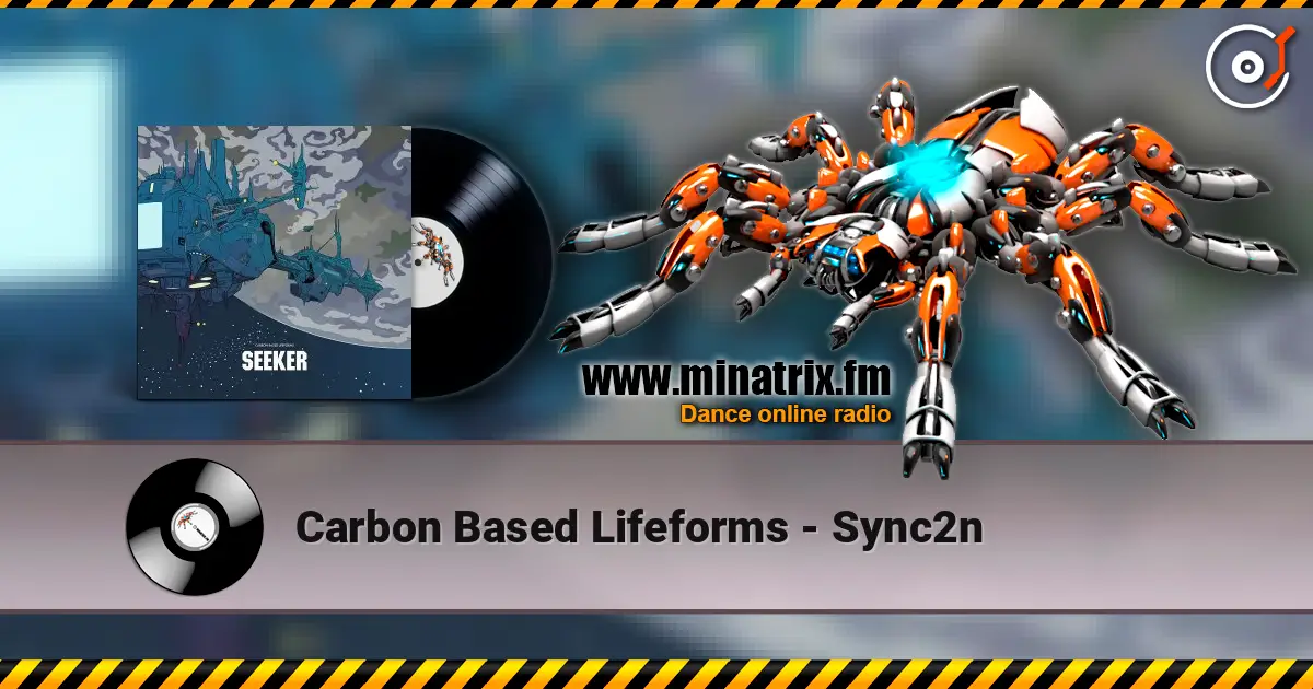 Carbon Based Lifeforms - Sync2n escuchar online en alta calidad | Minatrix.FM