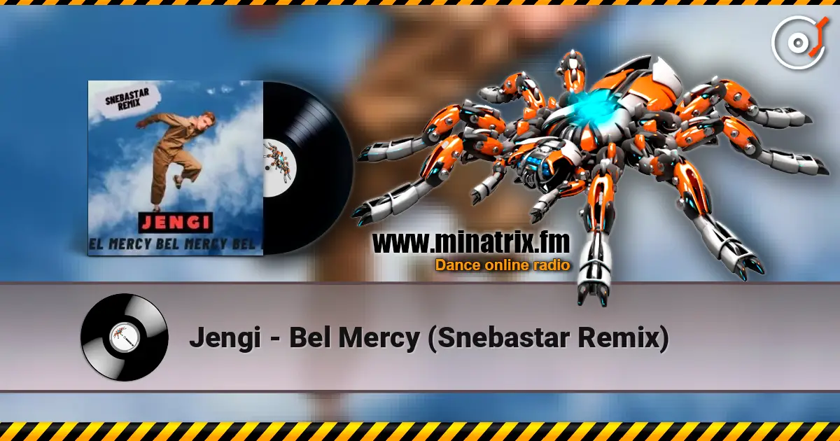 Jengi - Bel Mercy (Snebastar Remix) escuchar online en alta calidad | Minatrix.FM