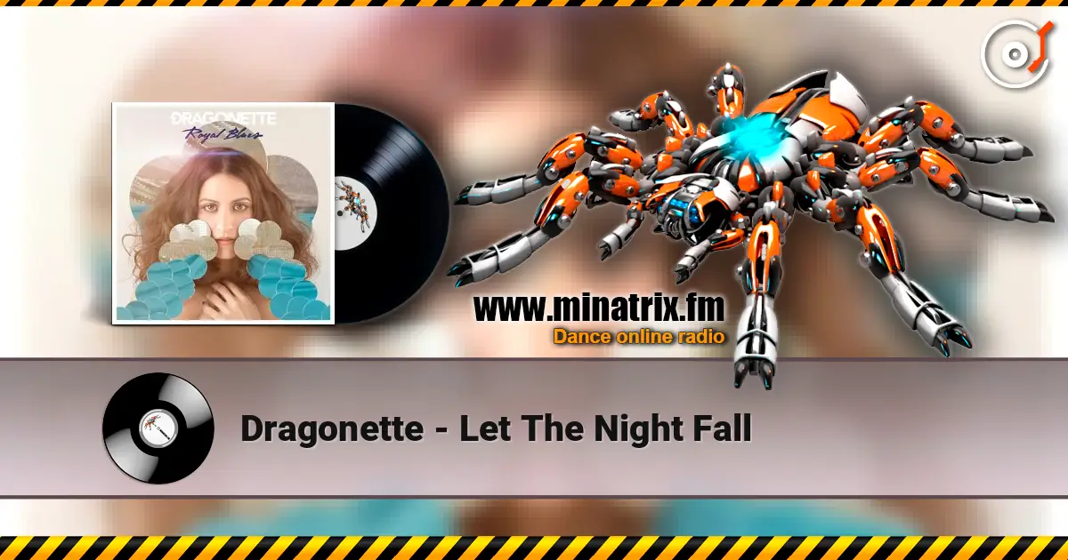 Dragonette - Let The Night Fall escuchar online en alta calidad | Minatrix.FM