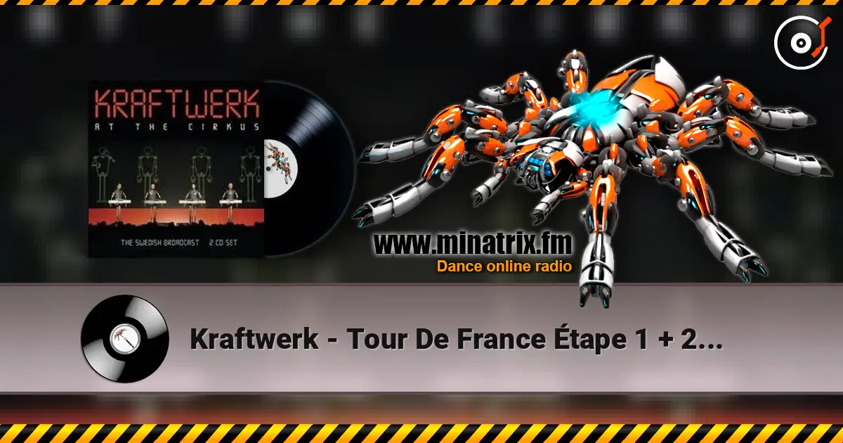 Kraftwerk - Tour De France Étape 1 + 2 + 3 escuchar online en alta calidad | Minatrix.FM