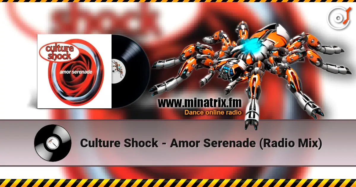 Culture Shock - Amor Serenade (Radio Mix) escuchar online en alta calidad | Minatrix.FM