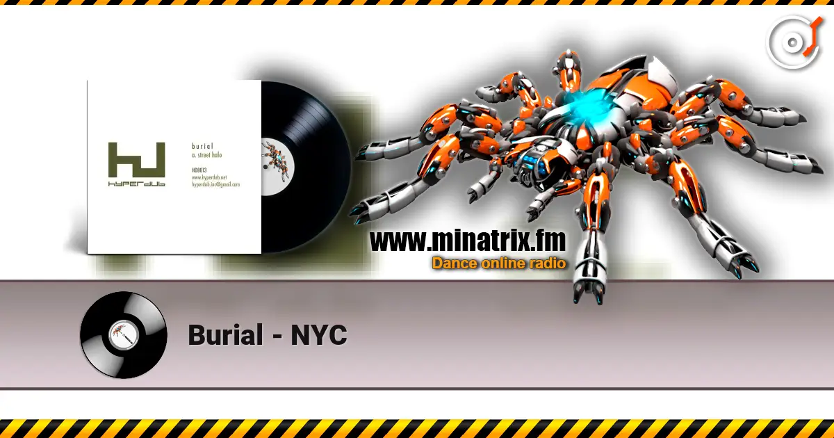 Burial - NYC escuchar online en alta calidad | Minatrix.FM