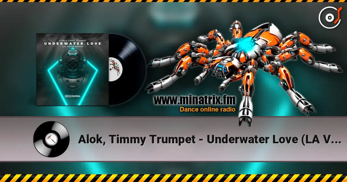 Alok, Timmy Trumpet - Underwater Love (LA Vision Remix) escuchar online en alta calidad | Minatrix.FM