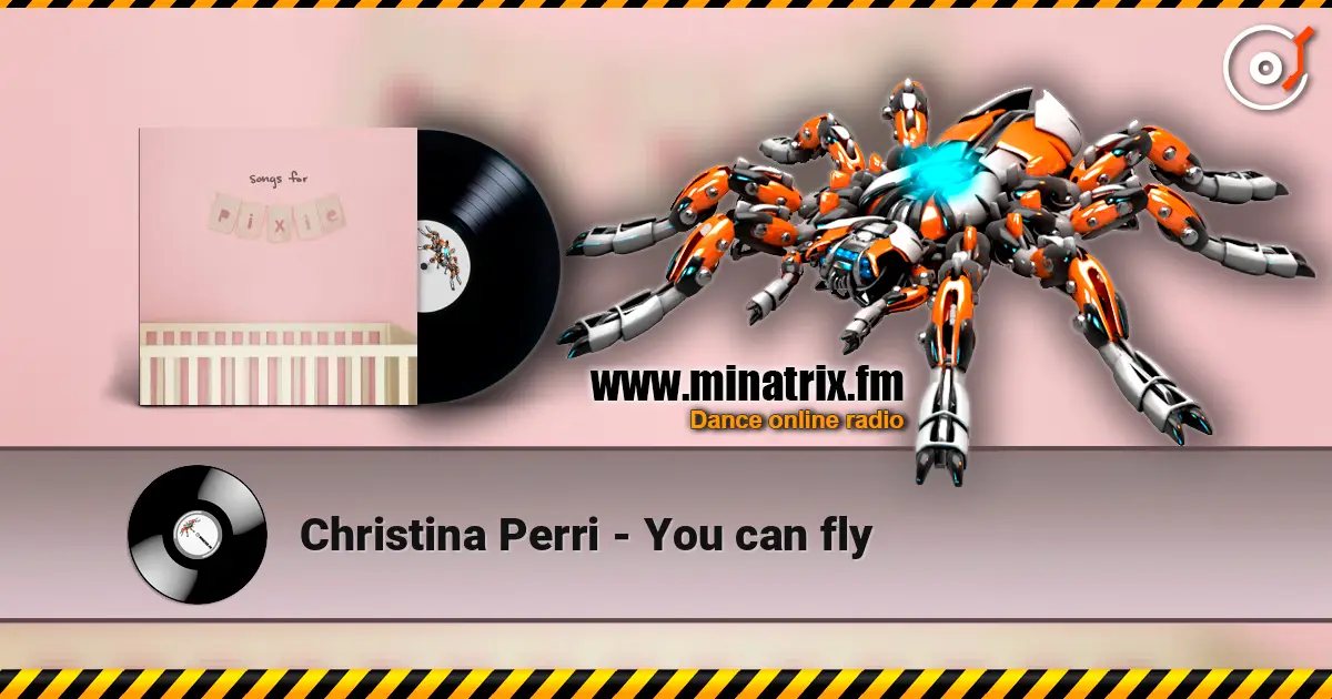 Christina Perri - You can fly escuchar online en alta calidad | Minatrix.FM