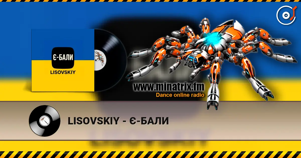 LISOVSKIY - Є-БАЛИ escuchar online en alta calidad | Minatrix.FM