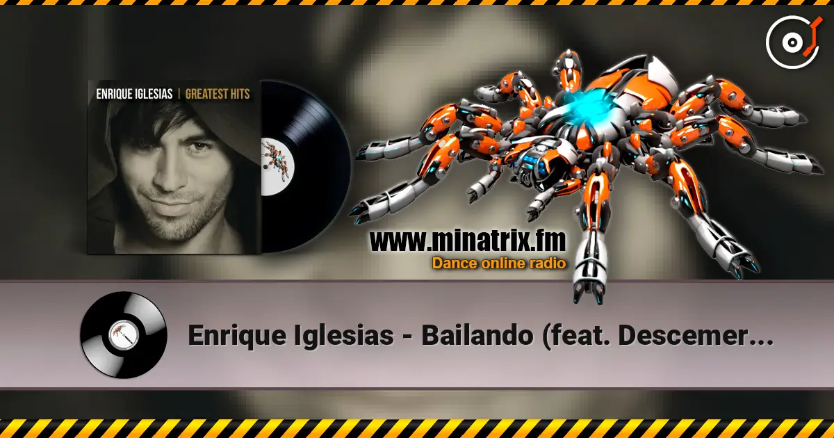 Enrique Iglesias - Bailando (feat. Descemer Bueno & Gente de Zona) escuchar online en alta calidad | Minatrix.FM