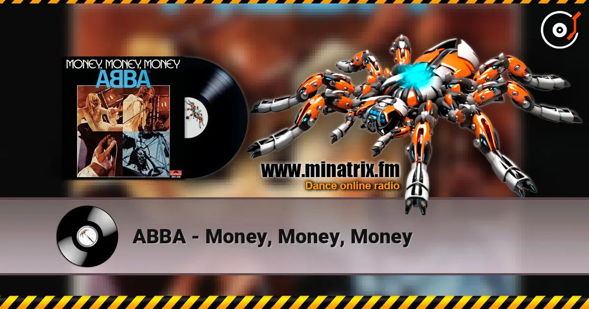 ABBA - Money, Money, Money escuchar online en alta calidad | Minatrix.FM