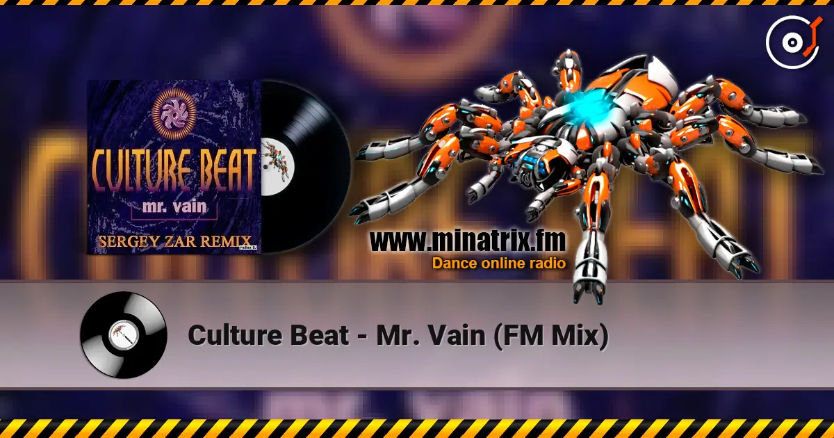 Culture Beat - Mr. Vain (FM Mix) escuchar online en alta calidad | Minatrix.FM